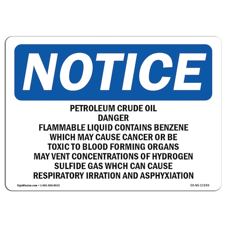 Signmission OSHA Sign, 10" H, 14" W, Aluminum, Petroleum Crude Oil Danger Flammable Liquid Sign, Landscape OS-NS-A-1014-L-17248